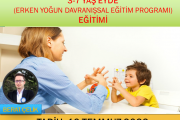 3-7 yaş EYDE(Erken Yoğun Davranışsal Eğitim Programı) Zoom-Online Eğitim(Temmuz-2023)
